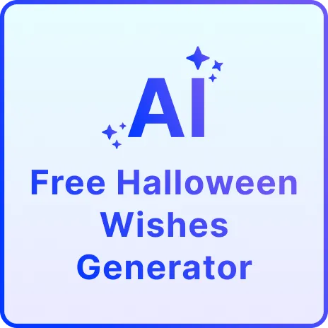 Free AI Halloween Wishes Generator, Free Online Halloween Message Maker